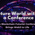 Blockchain Futurist Conference 2026: Web3 оживает в Торонто Blockchain Futurist Conference 2026: Web3 оживает в Торонто