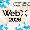 WebX 2026 вернётся в Токио 13–14 июля и обсудит меняющийся Web3-ландшафт Японии WebX 2026 вернётся в Токио 13–14 июля и обсудит меняющийся Web3-ландшафт Японии