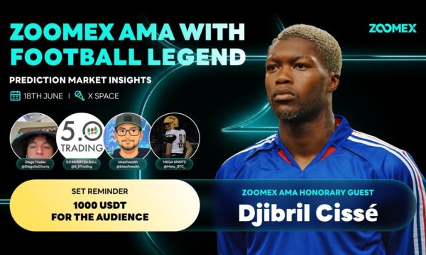 Zoomex X Space Recap With Djibril Cissé and the World Cup Trading Panel Zoomex X Space Recap With Djibril Cissé and the World Cup Trading Panel