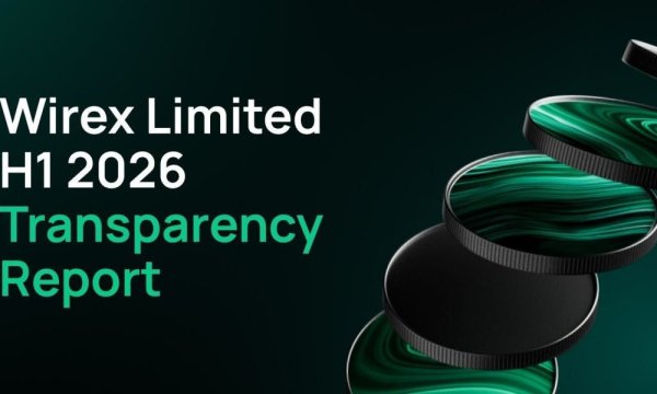 Wirex Limited H1 2026 Transparency Report: Over £650k in FinCrime Stopped Across 7+ Million Transactions Wirex Limited H1 2026 Transparency Report: Over £650k in FinCrime Stopped Across 7+ Million Transactions
