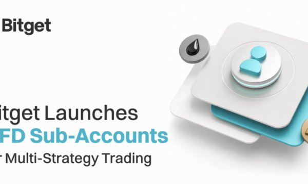 Bitget Launches CFD Sub-Accounts for Multi-Strategy Trading