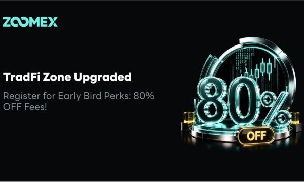 Zoomex запускает обновление TradFi Zone с кампанией Early Bird и скидкой 80% на комиссии Zoomex запускает обновление TradFi Zone с кампанией Early Bird и скидкой 80% на комиссии